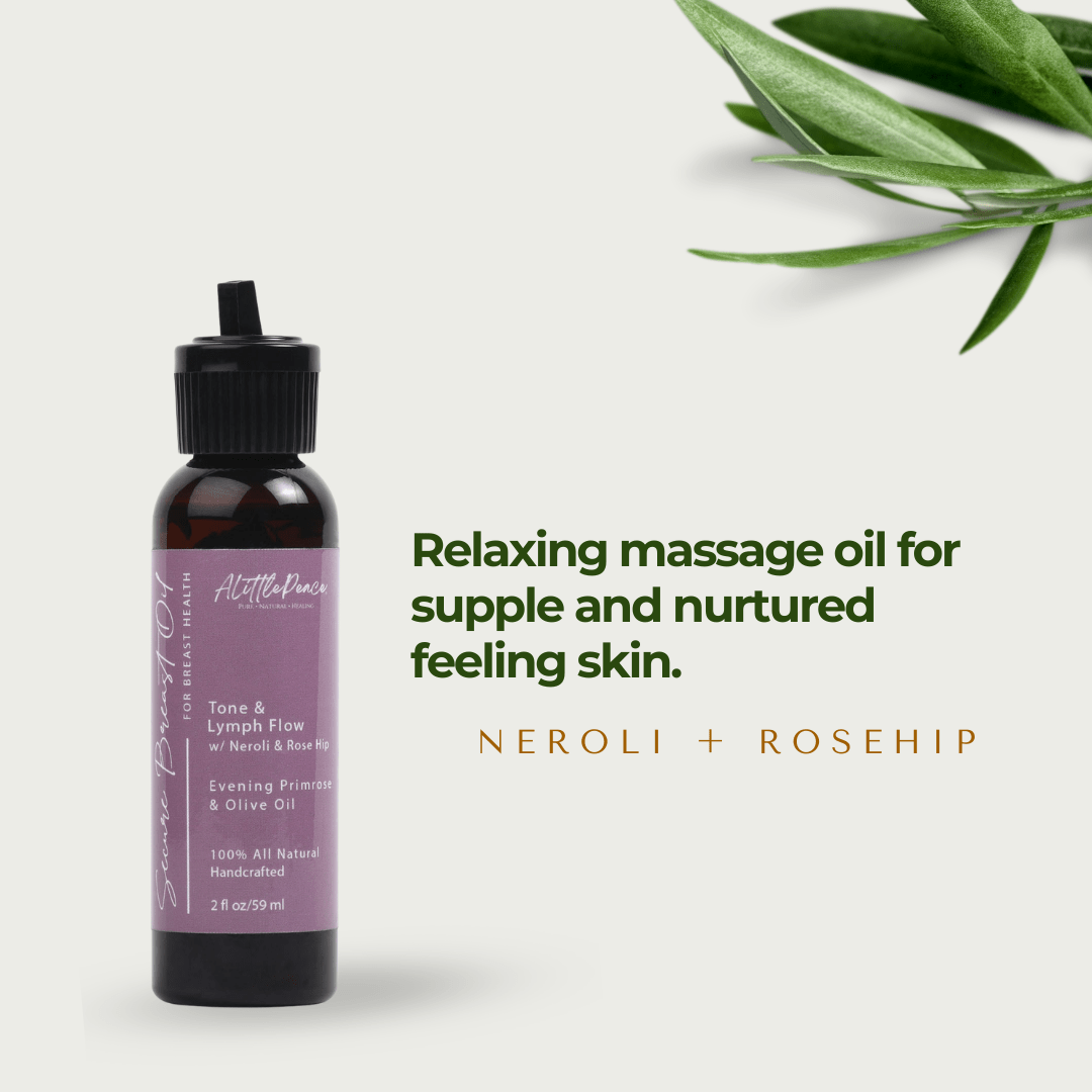Secure Breast Oil | Neroli &amp; Rose Hip - ALittlePeace